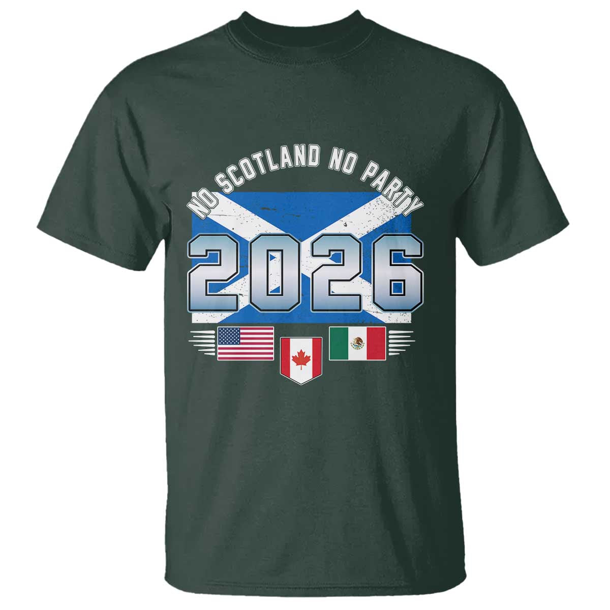 No Scotland No Party 2026 North American Football Tournament T Shirt Game Day Soccer Fans