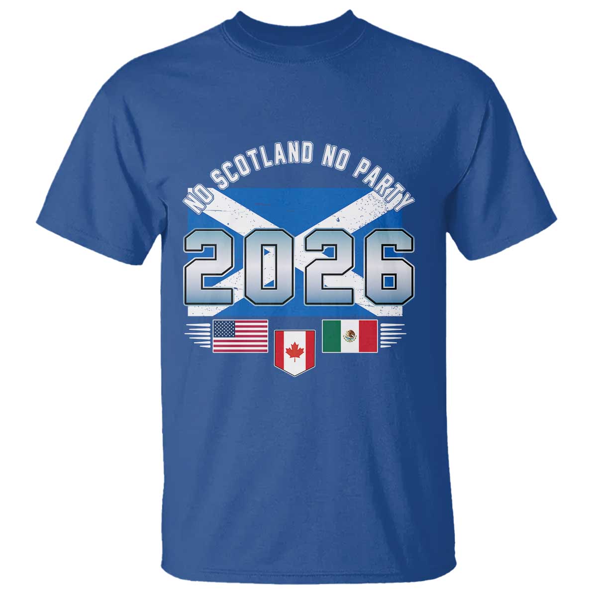No Scotland No Party 2026 North American Football Tournament T Shirt Game Day Soccer Fans