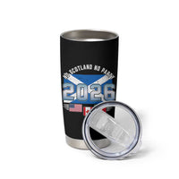 No Scotland No Party 2026 North American Football Tournament Tumbler Cup Game Day Soccer Fans
