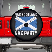 Nae Scotland Nae Party Saltire Flag Spare Tire Cover Vintage Scottish Accent Soccer Fans Football Tournament