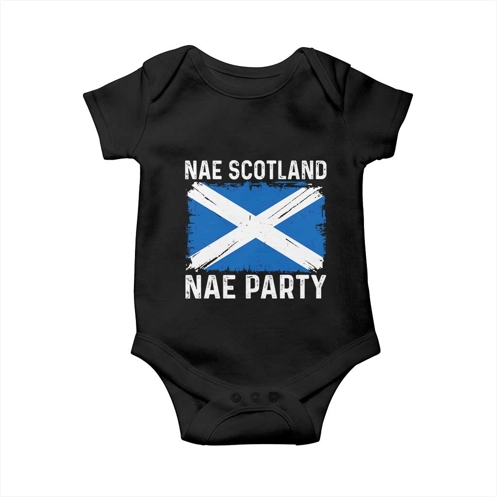 Nae Scotland Nae Party Saltire Flag Baby Onesie Vintage Scottish Accent Soccer Fans Football Tournament
