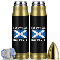 Nae Scotland Nae Party Saltire Flag Bullet Tumbler Vintage Scottish Accent Soccer Fans Football Tournament