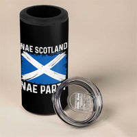 Nae Scotland Nae Party Saltire Flag 4 in 1 Can Cooler Tumbler Vintage Scottish Accent Soccer Fans Football Tournament