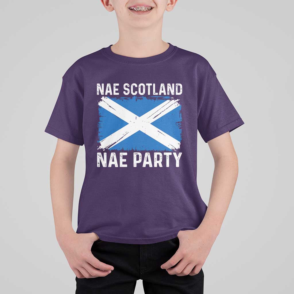 Nae Scotland Nae Party Saltire Flag T Shirt For Kid Vintage Scottish Accent Soccer Fans Football Tournament
