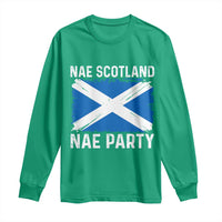 Nae Scotland Nae Party Saltire Flag Long Sleeve Shirt Vintage Scottish Accent Soccer Fans Football Tournament
