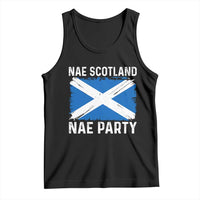 Nae Scotland Nae Party Saltire Flag Tank Top Vintage Scottish Accent Soccer Fans Football Tournament
