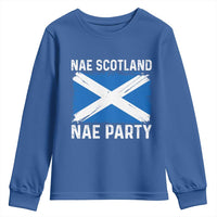 Nae Scotland Nae Party Saltire Flag Youth Sweatshirt Vintage Scottish Accent Soccer Fans Football Tournament