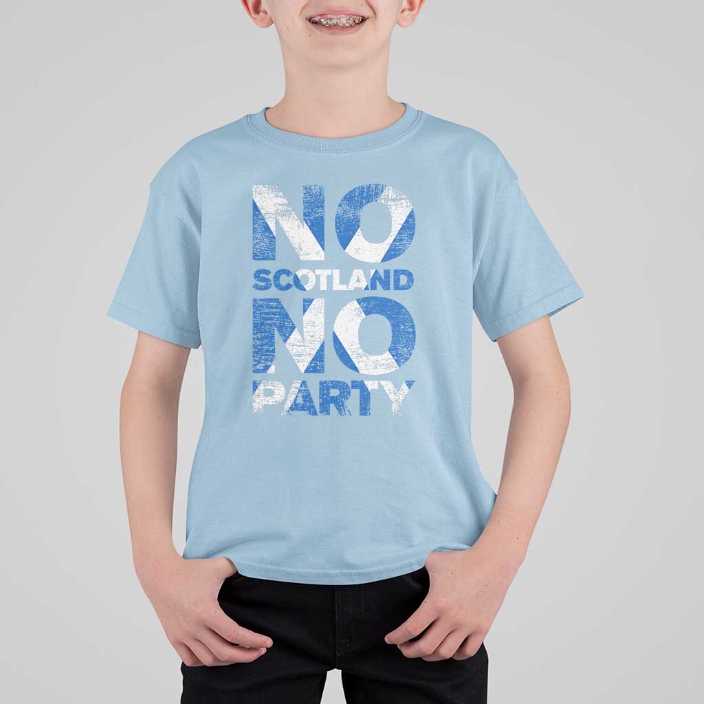 No Scotland No Party Saltire Flag T Shirt For Kid Football Fans Soccer Tournament Sports Lover