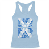 No Scotland No Party Saltire Flag Racerback Tank Top Football Fans Soccer Tournament Sports Lover