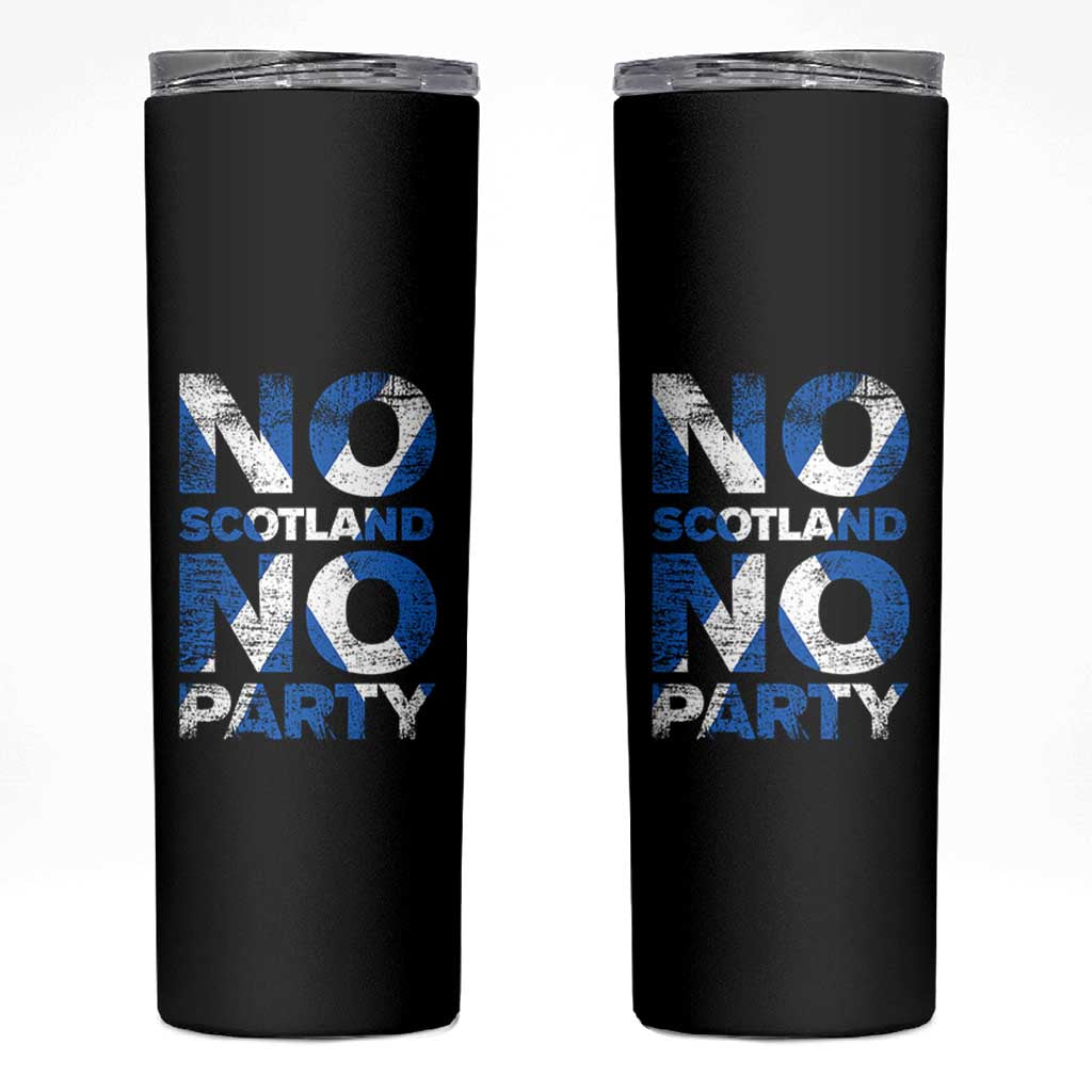 No Scotland No Party Saltire Flag Skinny Tumbler Football Fans Soccer Tournament Sports Lover