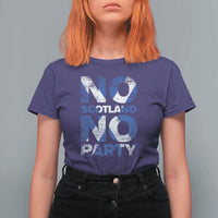 No Scotland No Party Saltire Flag T Shirt For Women Football Fans Soccer Tournament Sports Lover