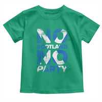 No Scotland No Party Saltire Flag Toddler T Shirt Football Fans Soccer Tournament Sports Lover