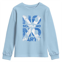 No Scotland No Party Saltire Flag Youth Sweatshirt Football Fans Soccer Tournament Sports Lover