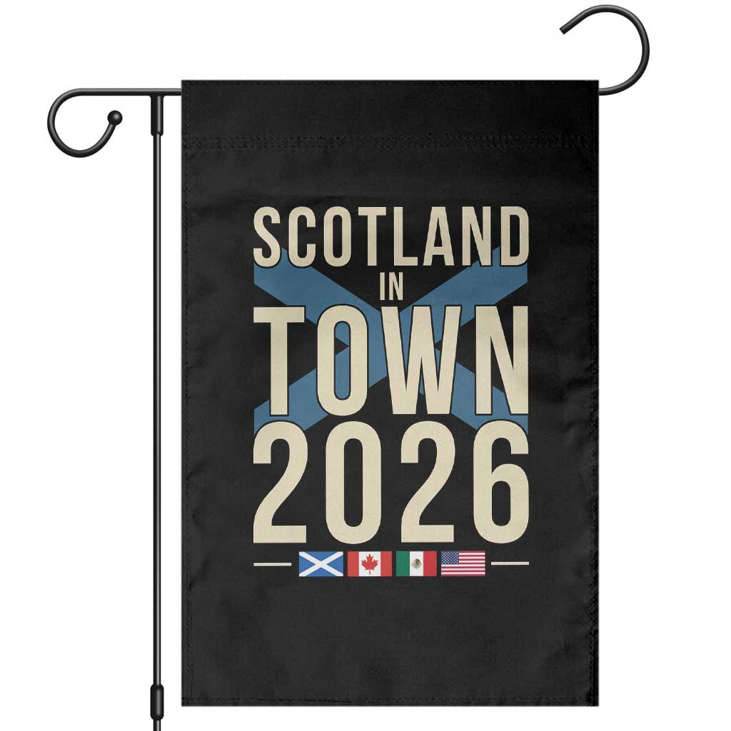 Scotland in Town 2026 Football Fans Garden Flag Soccer Tournament North American Sports Lovers