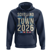 Scotland in Town 2026 Football Fans Hoodie Soccer Tournament North American Sports Lovers