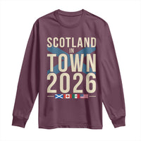 Scotland in Town 2026 Football Fans Long Sleeve Shirt Soccer Tournament North American Sports Lovers