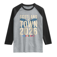 Scotland in Town 2026 Football Fans Raglan Shirt Soccer Tournament North American Sports Lovers