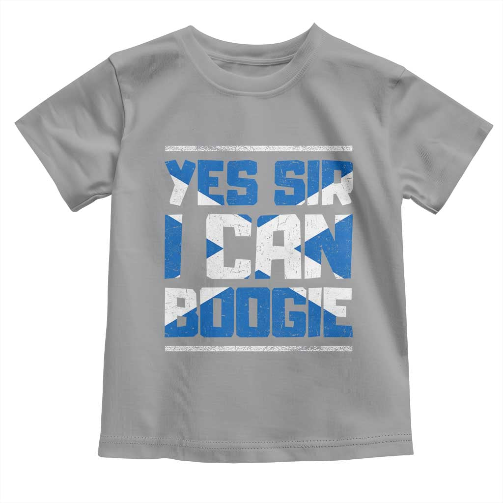 Funny Scottish Anthem Fan Saltire Flag Toddler T Shirt Yes Sir I Can Boogie Sports Style Scotland Football Supporters