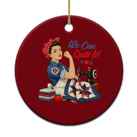 Funny Rosie We Can Quilt It Ceramic Ornament Quilting Sewing Crafty Joke