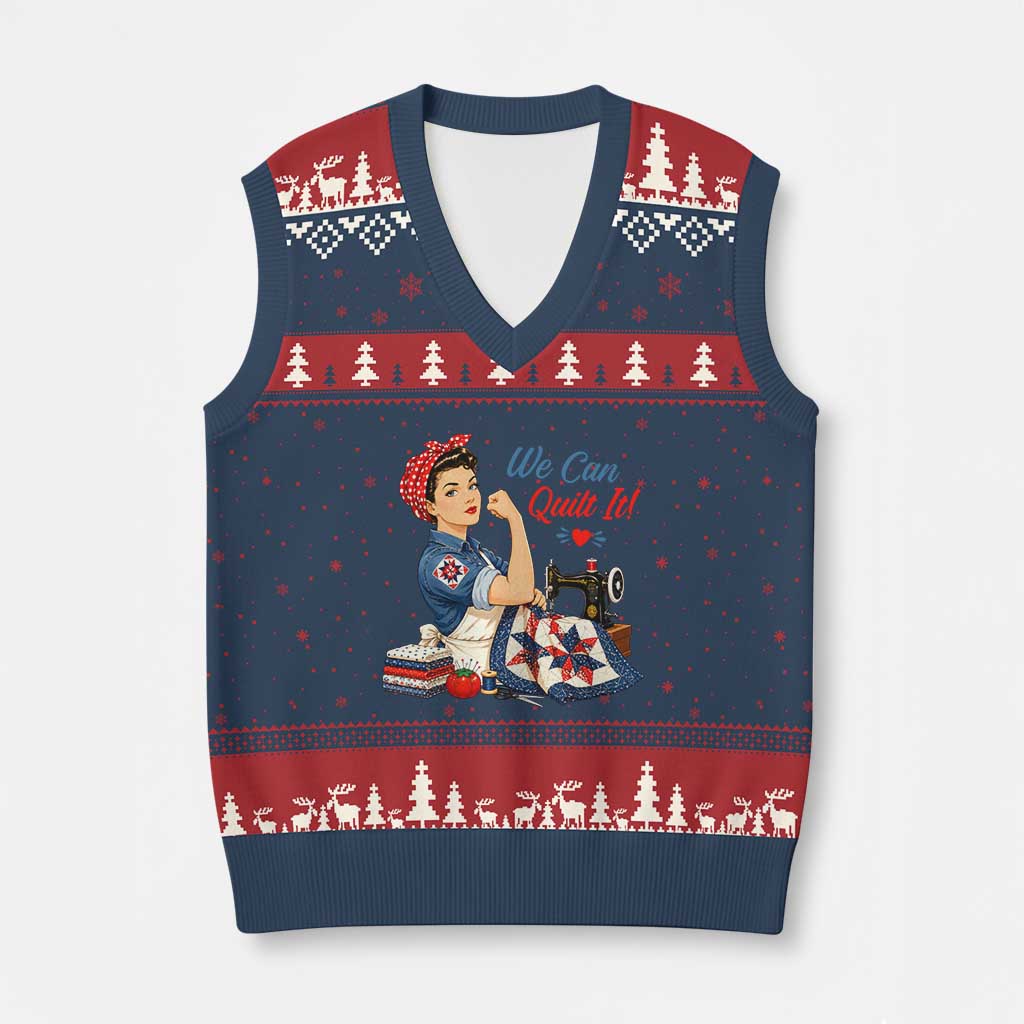 Funny Rosie We Can Quilt It V-Neck Knit Sweater Vest Quilting Sewing Crafty Joke