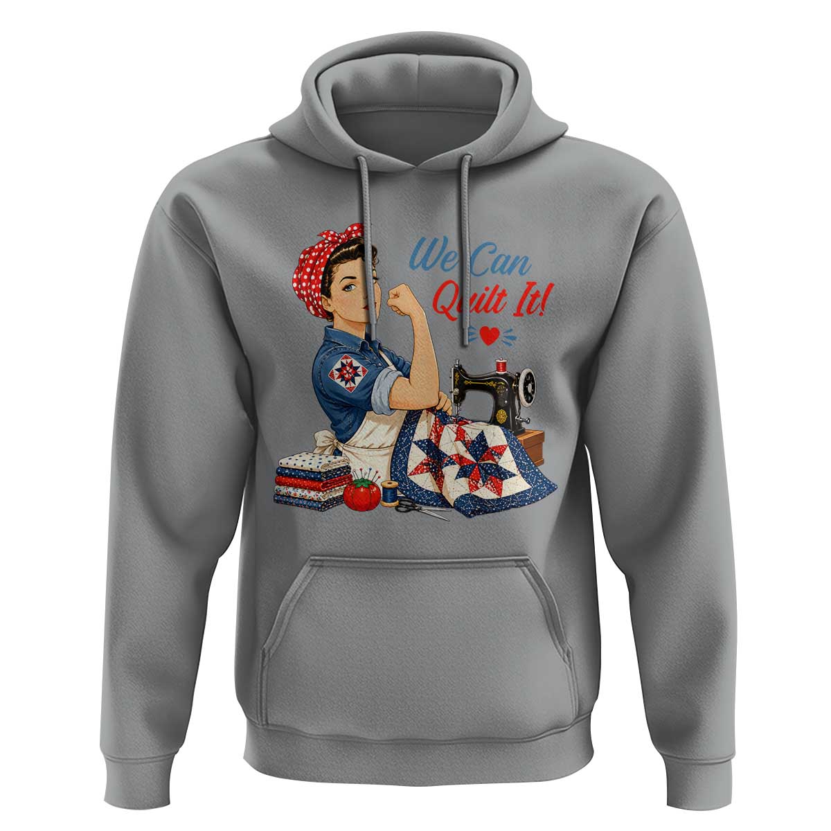 Funny Rosie We Can Quilt It Hoodie Quilting Sewing Crafty Joke