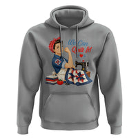Funny Rosie We Can Quilt It Hoodie Quilting Sewing Crafty Joke