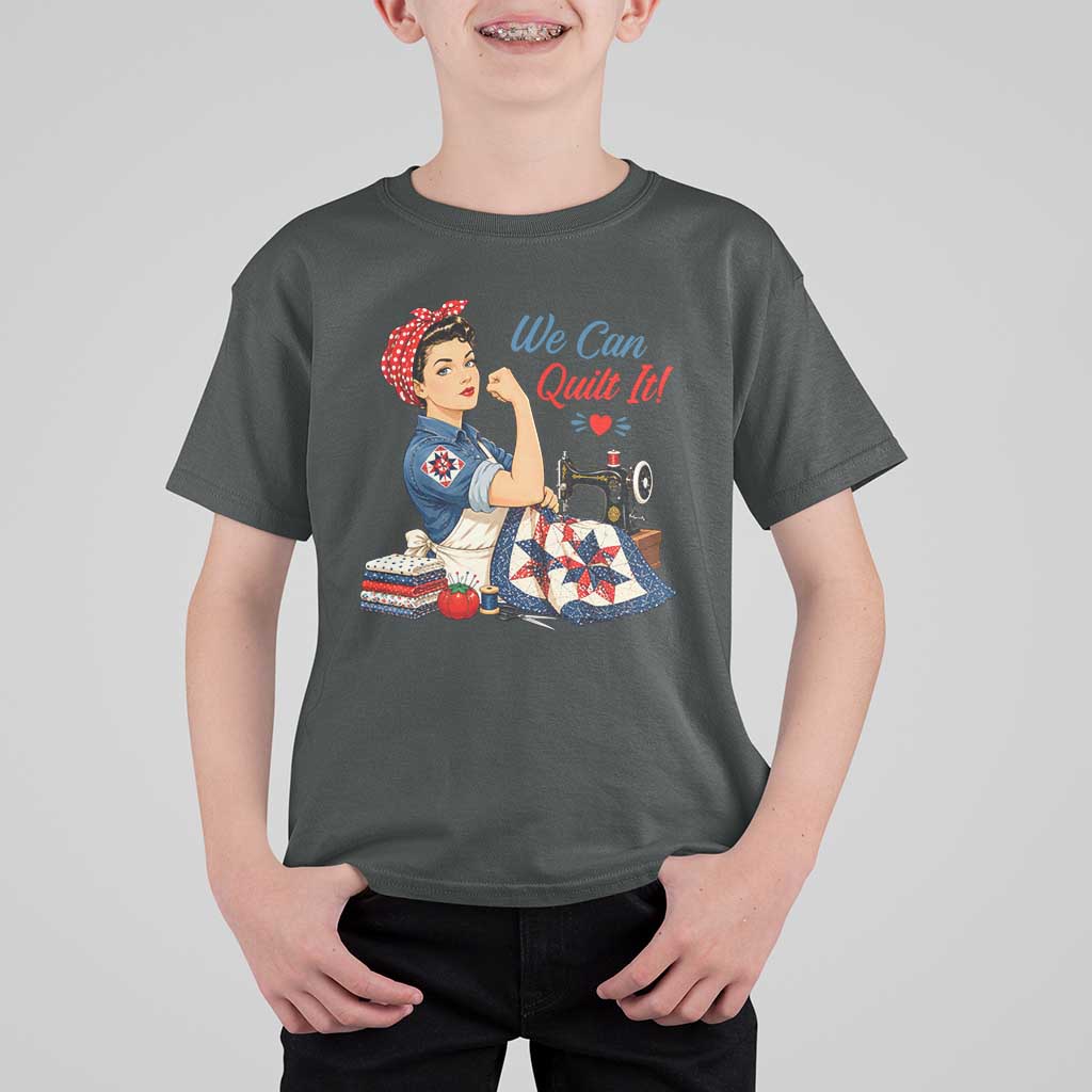 Funny Rosie We Can Quilt It T Shirt For Kid Quilting Sewing Crafty Joke