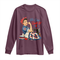 Funny Rosie We Can Quilt It Long Sleeve Shirt Quilting Sewing Crafty Joke