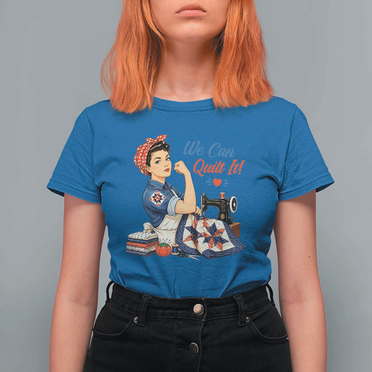 Funny Rosie We Can Quilt It T Shirt For Women Quilting Sewing Crafty Joke