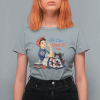 Funny Rosie We Can Quilt It T Shirt For Women Quilting Sewing Crafty Joke