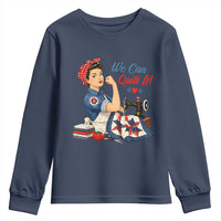 Funny Rosie We Can Quilt It Youth Sweatshirt Quilting Sewing Crafty Joke