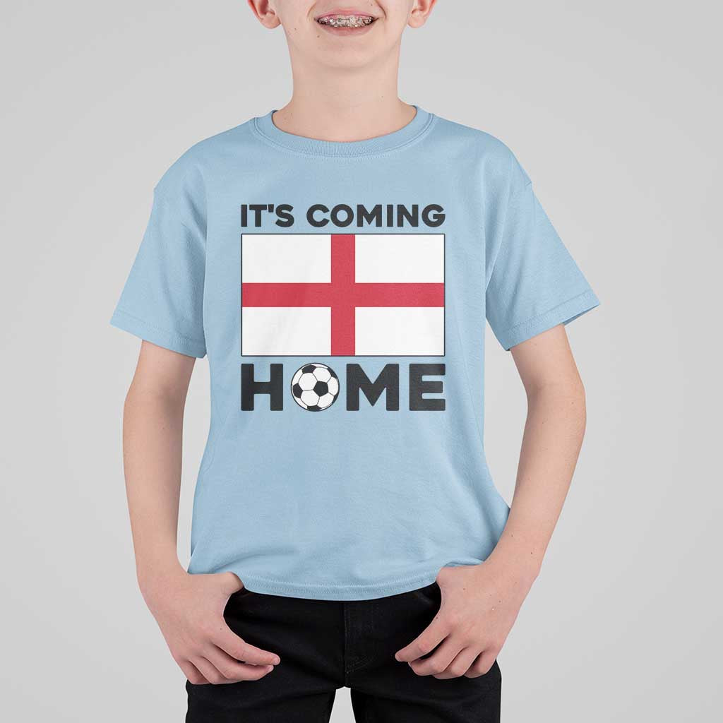 It is Coming Home England Football Flag T Shirt For Kid Patriotic Soccer Fans St Georges Cross Heritage Pride