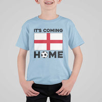 It is Coming Home England Football Flag T Shirt For Kid Patriotic Soccer Fans St Georges Cross Heritage Pride