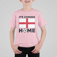 It is Coming Home England Football Flag T Shirt For Kid Patriotic Soccer Fans St Georges Cross Heritage Pride