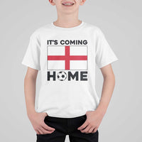 It is Coming Home England Football Flag T Shirt For Kid Patriotic Soccer Fans St Georges Cross Heritage Pride
