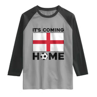 It is Coming Home England Football Flag Raglan Shirt Patriotic Soccer Fans St Georges Cross Heritage Pride