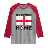It is Coming Home England Football Flag Raglan Shirt Patriotic Soccer Fans St Georges Cross Heritage Pride