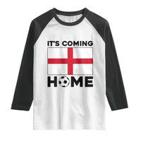 It is Coming Home England Football Flag Raglan Shirt Patriotic Soccer Fans St Georges Cross Heritage Pride
