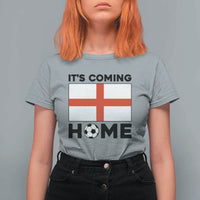 It is Coming Home England Football Flag T Shirt For Women Patriotic Soccer Fans St Georges Cross Heritage Pride