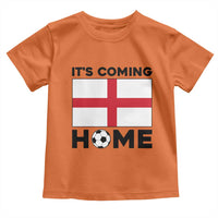 It is Coming Home England Football Flag Toddler T Shirt Patriotic Soccer Fans St Georges Cross Heritage Pride