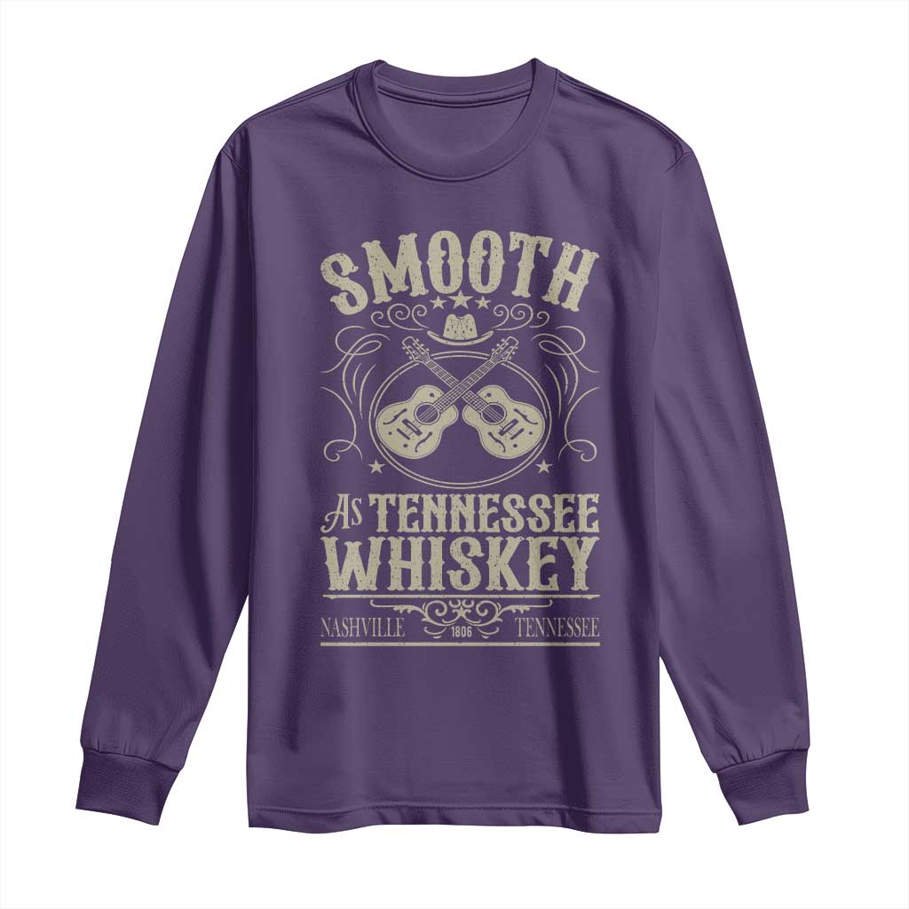 Smooth As Tennessee Whiskey Long Sleeve Shirt Country Music Guitar Drinking Addict