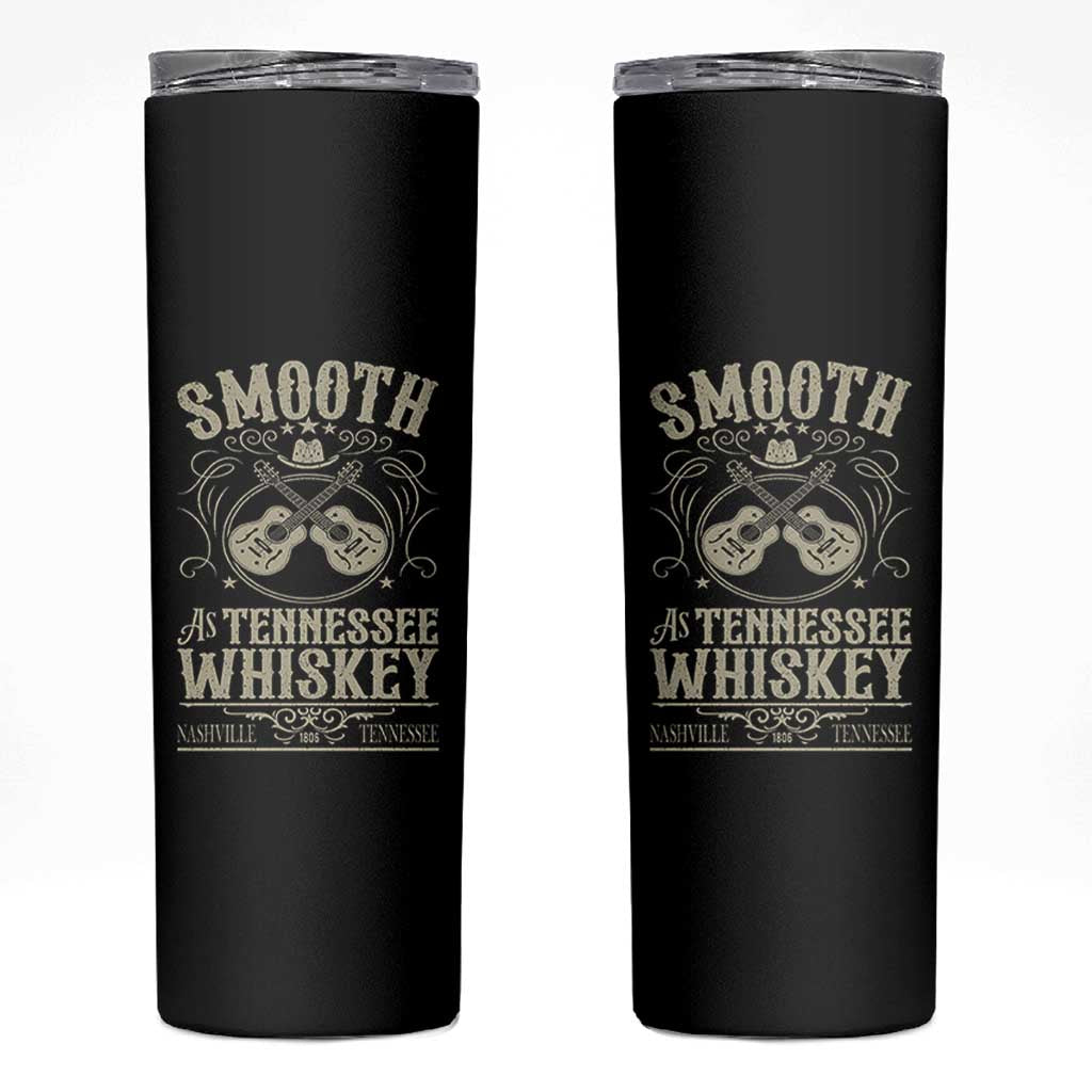 Smooth As Tennessee Whiskey Skinny Tumbler Country Music Guitar Drinking Addict