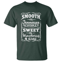 Smooth As Tennessee Whiskey T Shirt Sweet As Strawberry Wine Country Love