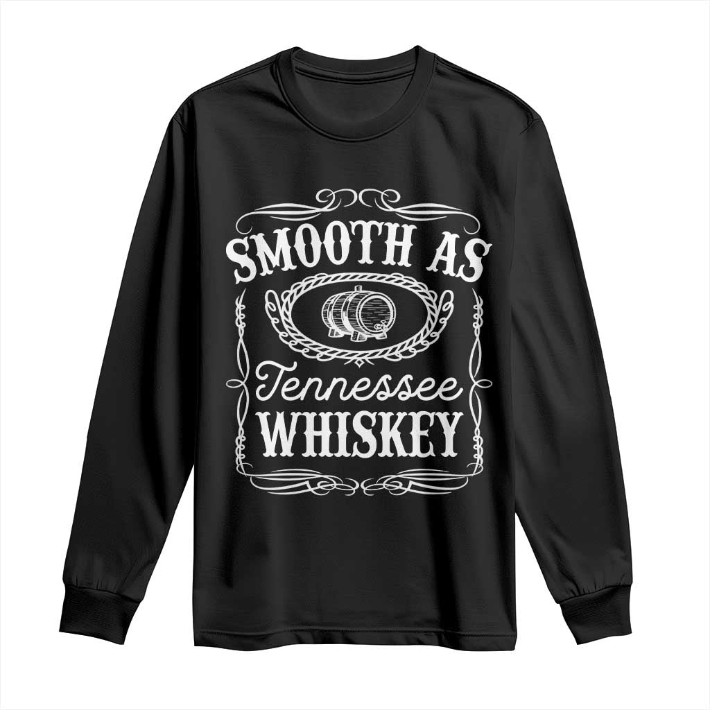 Smooth As Tennessee Whiskey Distillery Barrel Vintage Long Sleeve Shirt