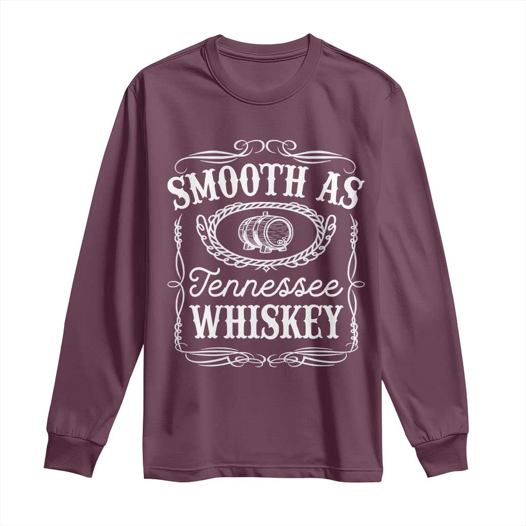 Smooth As Tennessee Whiskey Distillery Barrel Vintage Long Sleeve Shirt