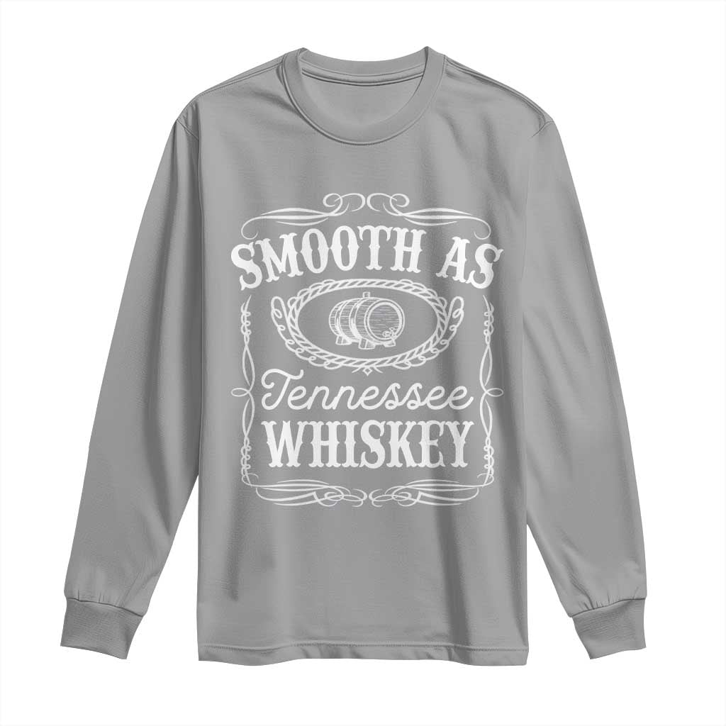 Smooth As Tennessee Whiskey Distillery Barrel Vintage Long Sleeve Shirt