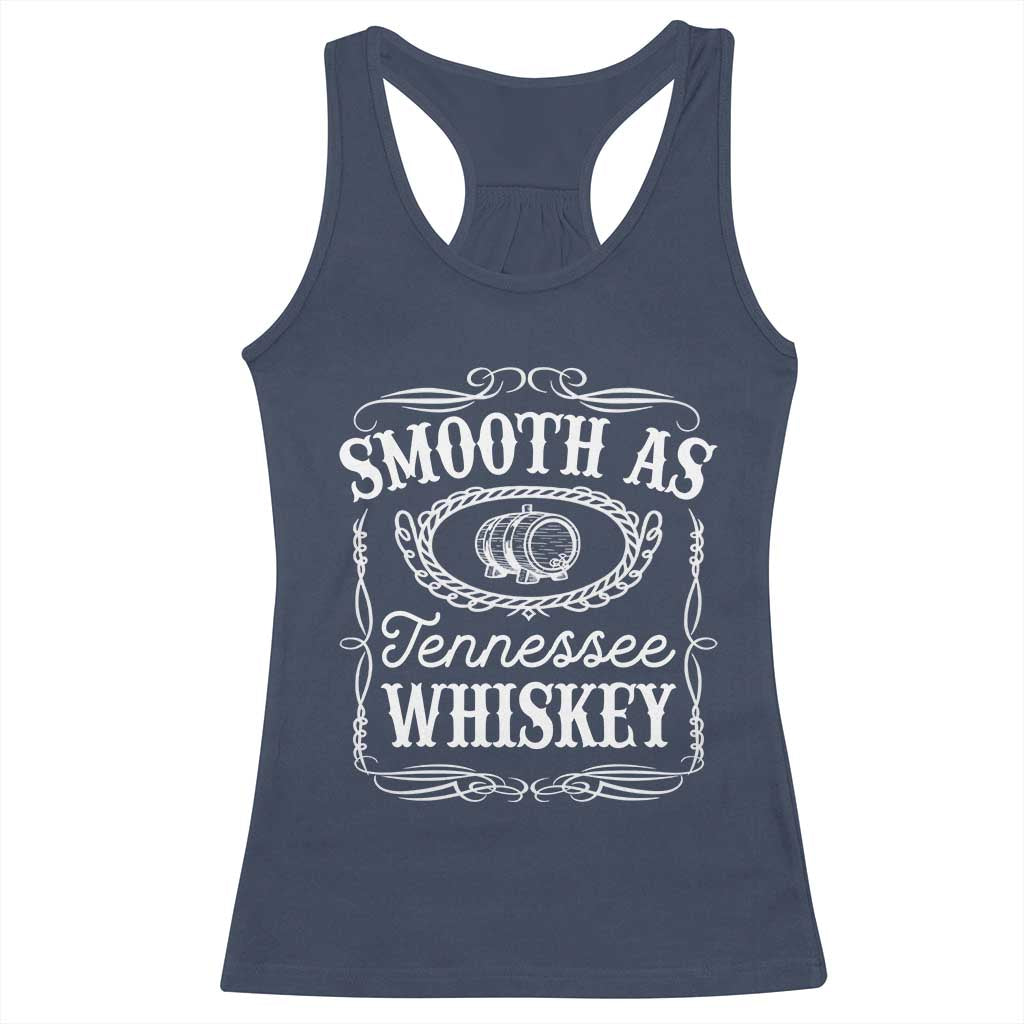 Smooth As Tennessee Whiskey Distillery Barrel Vintage Racerback Tank Top