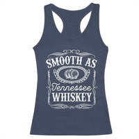 Smooth As Tennessee Whiskey Distillery Barrel Vintage Racerback Tank Top
