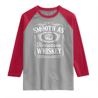 Smooth As Tennessee Whiskey Distillery Barrel Vintage Raglan Shirt