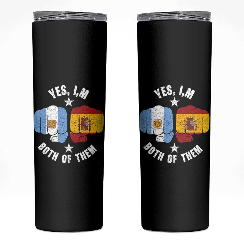 Yes Im Both Of Them Argentina Spain Fist Bump Graphic Skinny Tumbler Proud Spanish Argentine Dual Heritage Pride Match Day